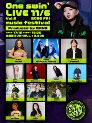 music festival "One swin' LIVE vol.2" produced by MANA