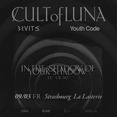 Cult Of Luna + Bruit ≤ + Youth Code