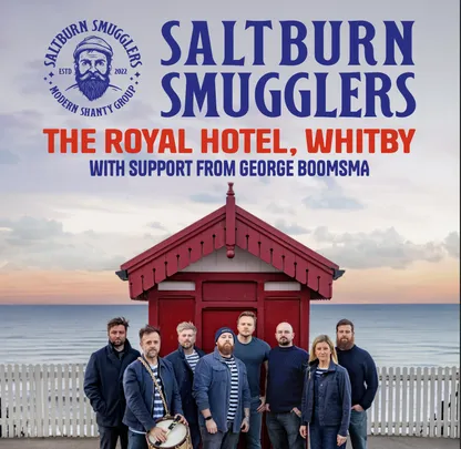 Saltburn Smugglers at The Royal  28th November