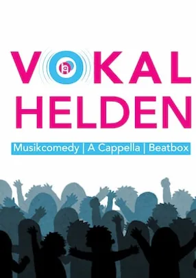 Vokalhelden – die Musik Mixed-Show