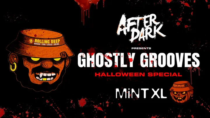 After Dark Ghostly Grooves @ MINT XL 🎃 ⚠️ 90% SOLD OUT ⚠️ Leed's Biggest Halloween Event 🧡