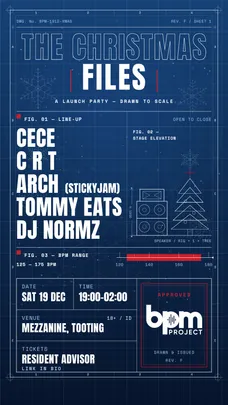 The BPM Project: THE CHRISTMAS FILES at the Mezzanine
