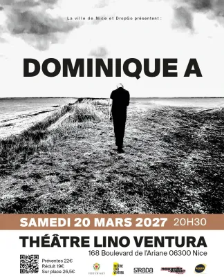 Dominique A / 20 mars 2027 / Théâtre Lino Ventura à Nice