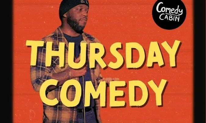 THURSDAY Comedy Night