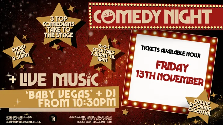 Live Music:COMEDY NIGHT + Live Music: Baby Vegas // Annabel's Cabaret & Discotheque