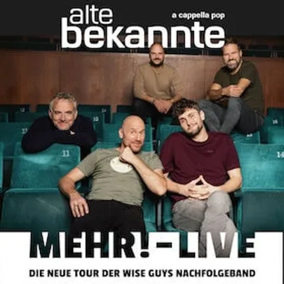 Alte Bekannte - „Mehr! - Live“