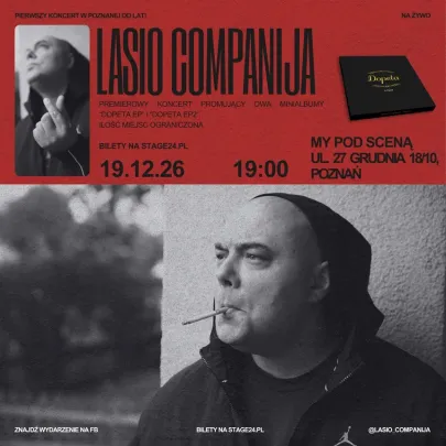 LASIO COMPANIJA W POZNANIU | PREMIEROWY KONCERT