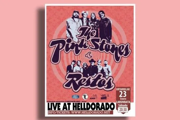 RESTOS + THE PINK STONES