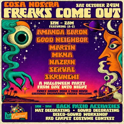 Cosa Nostra presents: Freaks Come Out