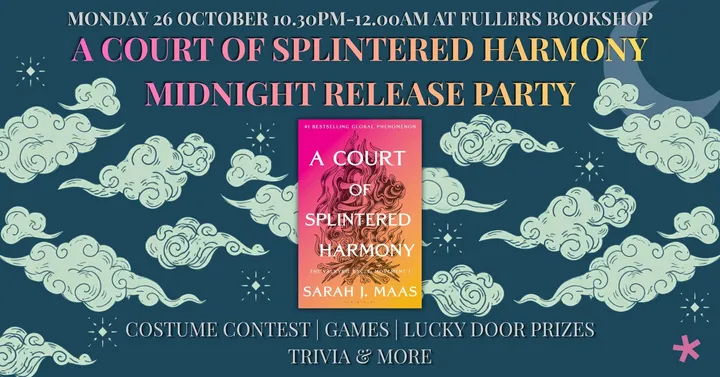 A Court of Thorns and Roses 6 Midnight Release Party (SOLD OUT)