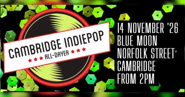 Cambridge Indiepop All-Dayer 2026