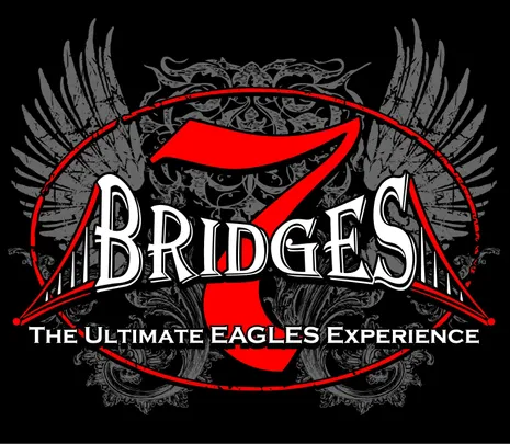The 7 Bridges Band - Ultimate Eagles Experience