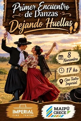 DEJANDO HUELLAS Encuentro de Danzas