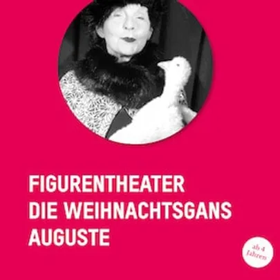 Die Weihnachtsgans Auguste - Ein Handpuppenspiel mit Musik