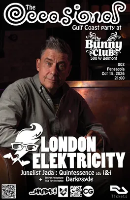 (Postponed) The Occasional Gulf Coast party with London Elektricity