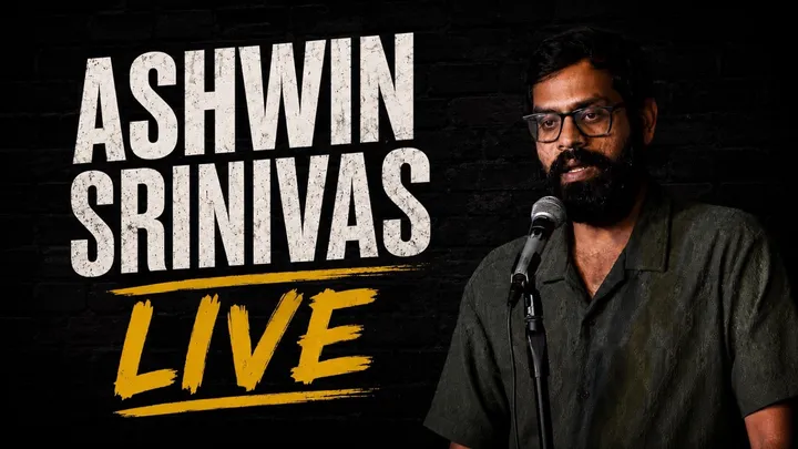 Ashwin Srinivas Live - English Standup Comedy Show