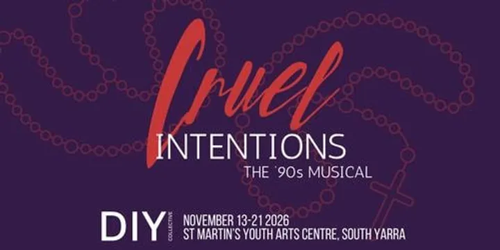 Cruel Intentions the 90's Musical! - DIY Collective