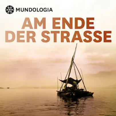 MUNDOLOGIA: Am Ende der Straße