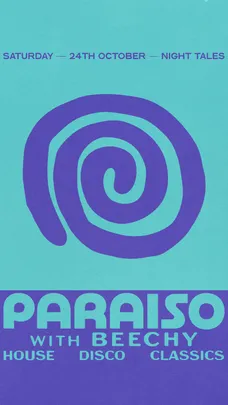 Paraiso Disco with Beechy: House, Disco, Classics