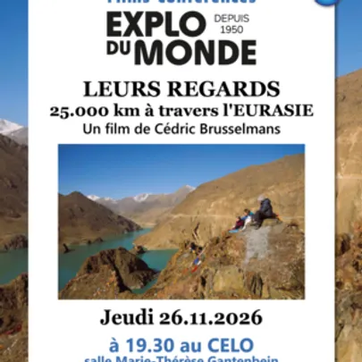 Explo du Monde "LEURS REGARDS - 25.000 km à travers l'Eurasie"