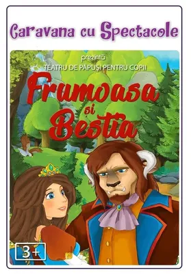 Frumoasa și Bestia - teatru pentru copii @ Restaurant Hanu’ lui Manuc