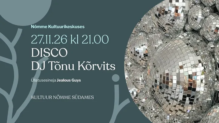 DISCO | DJ Tõnu Kõrvits