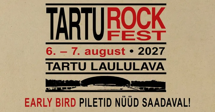 Tartu Rock Fest 2027 / 07.08 päevapilet
