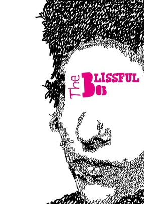 THE BLISSFUL BOB