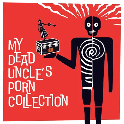 My Dead Uncle&rsquo;s Porn Collection a BFF 2026 Free Event