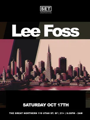 SET with Lee Foss