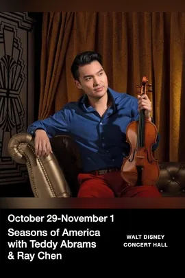 Seasons of America with Teddy Abrams & Ray Chen