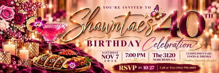 Shawntae's 40th Birthday Celebration