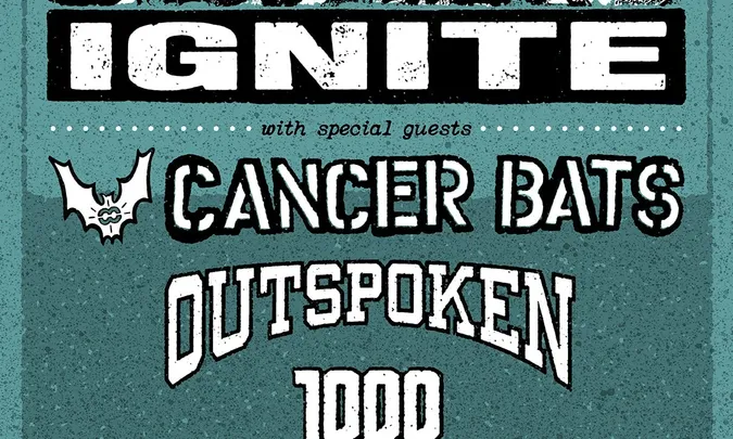 IGNITE w/ Cancer Bats + Outspoken + Tausend Löwen unter Feinden