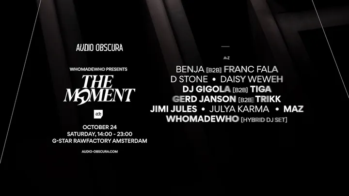 Audio Obscura ADE x The Moment by WhoMadeWho