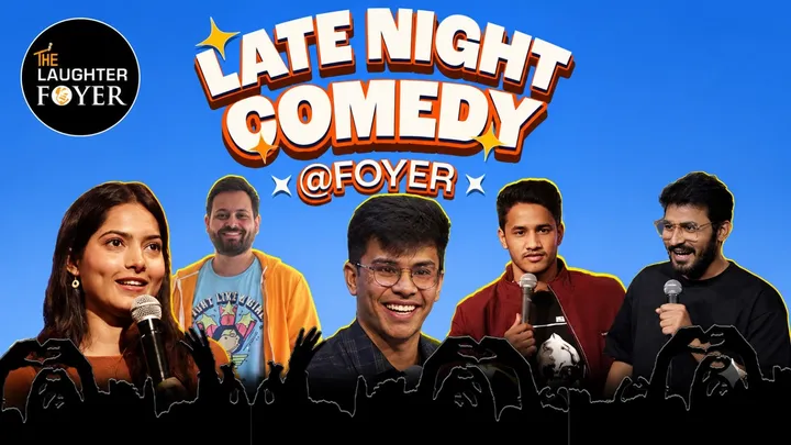 Late Night Comedy | Foyer