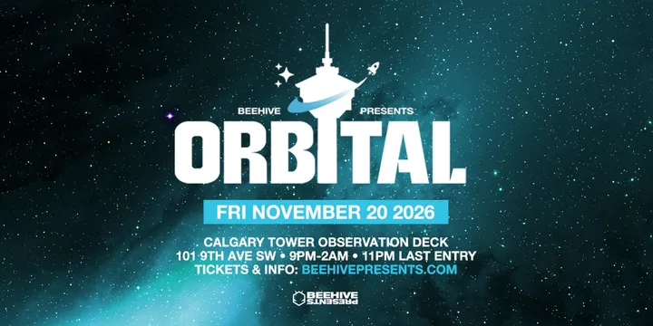 ORBITAL 2.0 • 11.20.26 • CALGARY TOWER