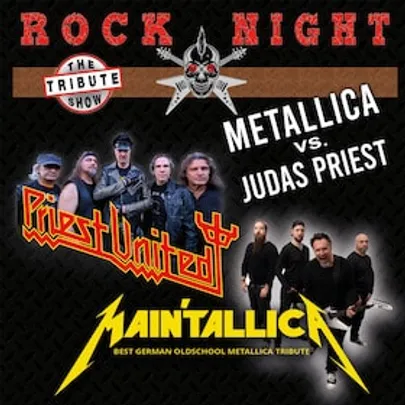 Tribute Rock Night - Metallica vs. Judas Priest