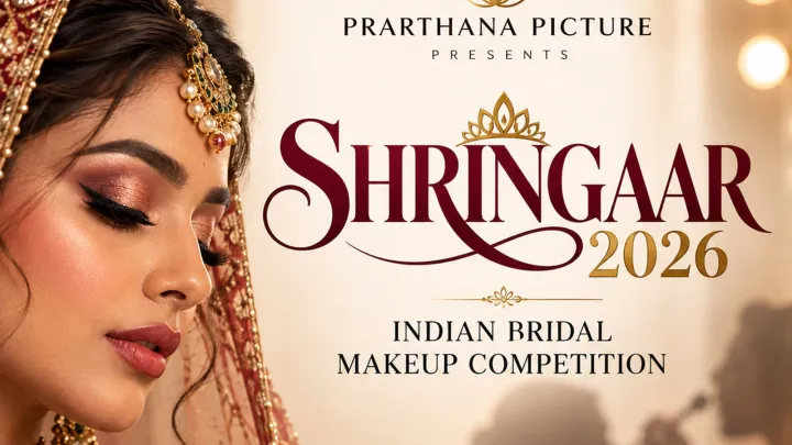Shringaar 2026 – Indian Bridal Makeup Competition