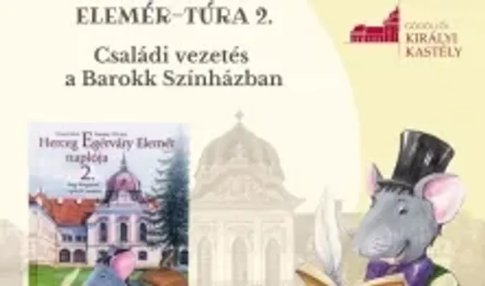 Elemér-túra 2 színházkeresés herceg Egérváry Elemérrel