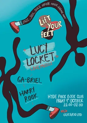 Lift Your Feet - Lucy Locket + Residents