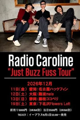 Radio Caroline Just Buzz Fuss Tour