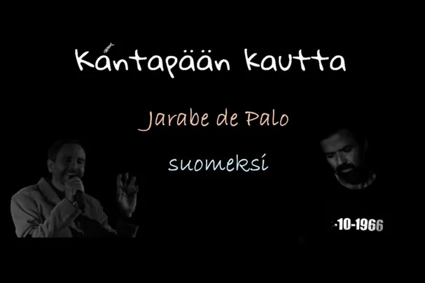 Kántapään kautta: Jarabe de Palo suomeksi