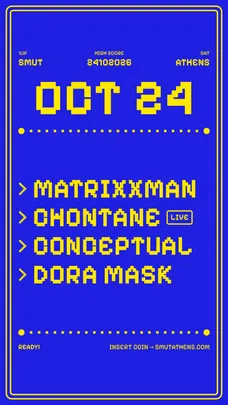 SMUT x Matrixxman x Chontane live x CONCEPTUAL