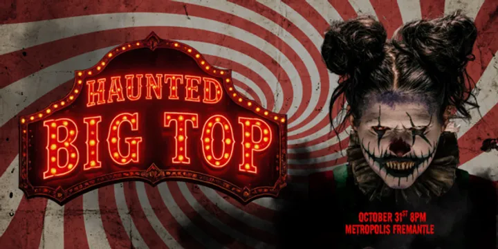 HAUNTED BIG TOP