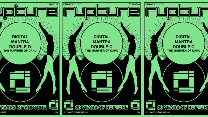 Rupture 20th Anniversary w Mantra, Double O & Digital