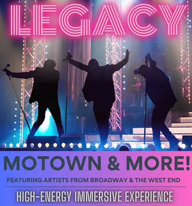 Legacy Motown and More!