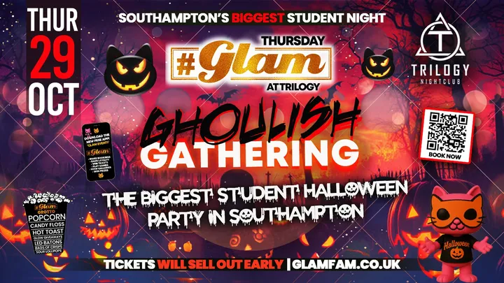 😻 Glam Thursdays | 🧟🦇🐈‍⬛ GLAM HALLOWEEN 2026! 🧛🏽‍♂️🎃👻Southampton's Best Student Night! 😻 £1 Shots All Night! 🥃 *Gala event*