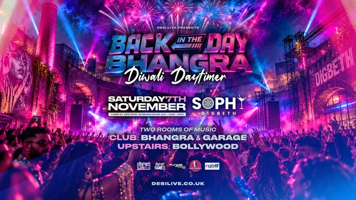 BACK IN THE DAY BHANGRA : DIWALI DAYTIMER! | 07.11.26