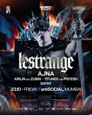 Lestrange at antiSOCIAL MUMBAI