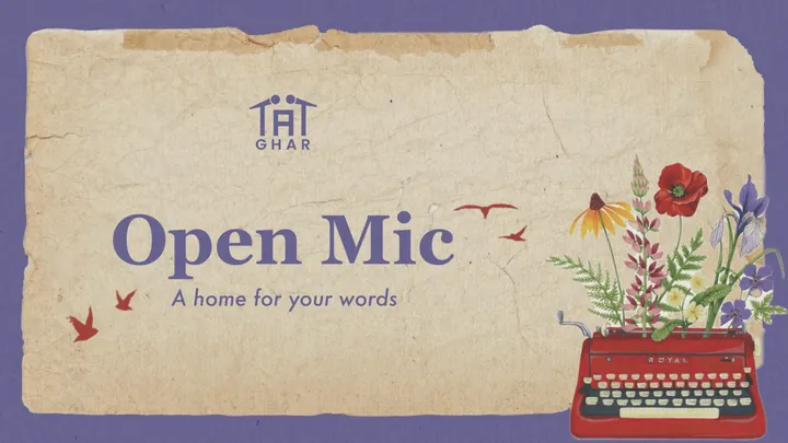 Ghar - An Open Mic for Words by Tape a Tale | Patna